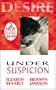 Under Suspicion (Desire)