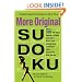 More Original Sudoku (Bk. 3)