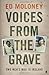 Voices from the Grave