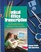 Book Medical Office Transcription: An Introduction to Medical Transcription