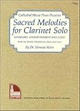 Sacred Melodies for Clarinet Solo