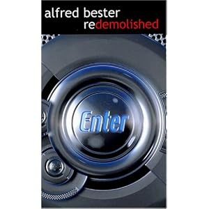 Redemolished by Alfred Bester and Richard Raucci