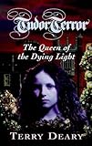 The queen of the dying light