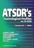Atsdr's Toxicological Profiles on CD-Rom Crcnetbase 2000