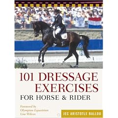 101 Dressage Exercises for Horse and Rider