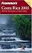 Book Frommer's Costa Rica 2005 (Frommer's Complete)