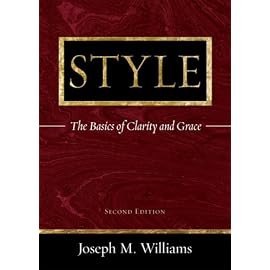 Style: The Basics Of Clarity And Grace