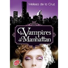 Les vampires de Manhattan - Tome 1 - Les vampires de Manhattan