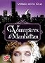 Les vampires de Manhattan - Tome 1 - Les vampires de Manhattan