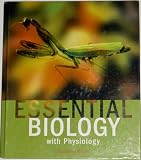 Custom Edition taken from: Essential Biology with Physiology (2nd Edition) and An Introduction to Chemistry for Biology Students (8th Edition)