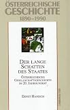 Der lange Schatten des Staates: Österreichische Gesellschaftsgeschichte im 20. Jahrhundert