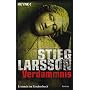 Verdammnis: Millennium Trilogie 2 von Stieg Larsson