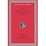 livy history of rome volume xii books 40 42 loeb classical library no 332