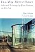 Two-Way Mirror Power: Selected Writings by Dan Graham on His Art