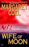 Wife of Moon (A Wind River Reservation Myste)