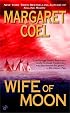 Wife of Moon (A Wind River Reservation Myste)