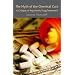 The Myth of the Chemical Cure: A Critique of Psychiatric Drug Treatment