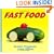 Fast Food