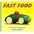 Fast Food
