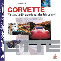 Schrader Motor-Chronik exklusiv, Corvette
