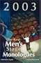 The Best Men's Stage Monologues of 2003
