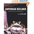 Amphibian Declines: The Conservation Status of United States Species by Michael Lannoo