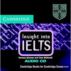 Insight into IELTS Audio CD: The Cambridge IELTS Course (Insight)
