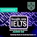 Insight into IELTS Audio CD: The Cambridge IELTS Course (Insight)