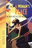 Review University of New Mexico Press  / A Woman's Place: Women Writing New Mexico