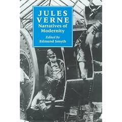 Jules Verne: Narratives of Modernity (Liverpool Science Fiction Texts & Studies)