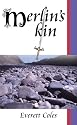 Merlin's Kin