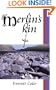 Merlin's Kin