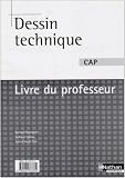 Dessin technique (act...) cap prof 2000