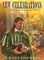 New Celebrations: The Adventures of Anthony Villiers