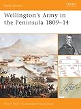 Wellington's Army in the Peninsula 1809-14 (Battle Orders)