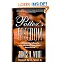 The Potter's Freedom: A Defense of the Reformation and the Rebuttal of Norman Geisler's Choosen But Free