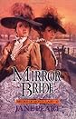 Mirror Bride