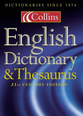collins english dictionary and thesaurus dictionarythesaurus