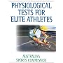 Physiological Tests for Elite Athletes