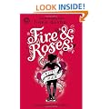Fire and Roses (Kitty Slade)