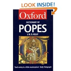 The Oxford Dictionary of Popes (Oxford Paperback Reference)