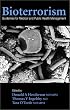 Bioterrorism: Guidelines for Medical and Public Health Management