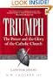 Triumph: The Power and the Glory of the Catholic Church: A 2,000-Year History