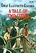 Book Tale of Two Cities (Great Illustrated Classics)
