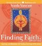 Finding Faith in Difficult Times (Inner Vision (Sounds True))