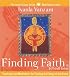Finding Faith in Difficult Times (Inner Vision Series)