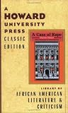 A Case of Rape (A Howard University Press Classic Edition)