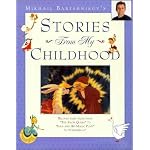 Mikhail Baryshnikov's Stories From My Childhood: Beloved Fairy Tales from the Queen to Cinderella book cover