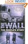 The Wall: The People's Story
