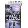 The Wall: The People's Story
